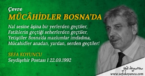 MÜCÂHİDLER BOSNA’DA