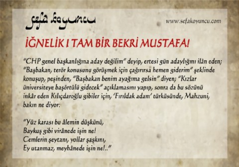 TAM BİR BEKRİ MUSTAFA!