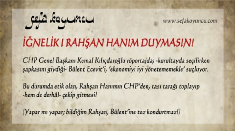 RAHŞAN HANIM DUYMASIN!