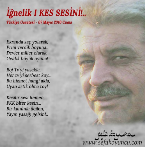 KES SESİNİ!..