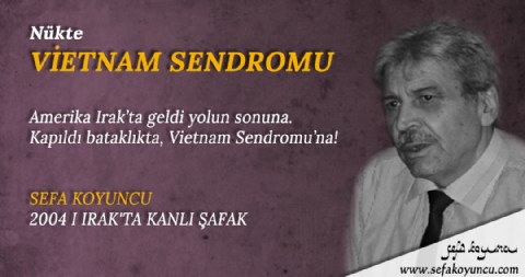 VİETNAM SENDROMU