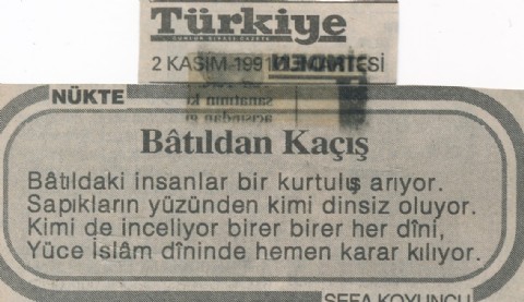 BÂTILDAN KAÇIŞ