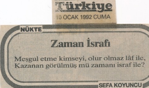 ZAMAN İSRAFI