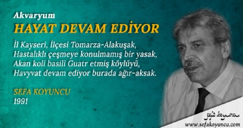 HAYAT DEVAM EDİYOR