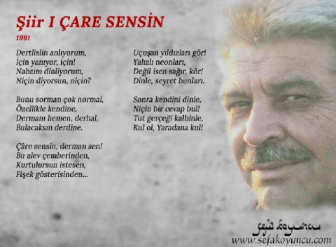 ÇARE SENSİN