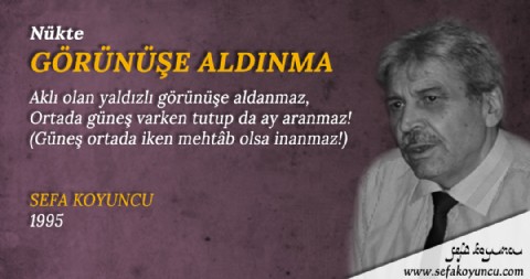 GÖRÜNÜŞE ALDINMA