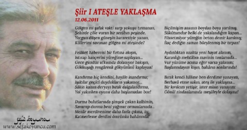 ATEŞLE YAKLAŞMA