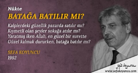 BATAĞA BATILIR MI?