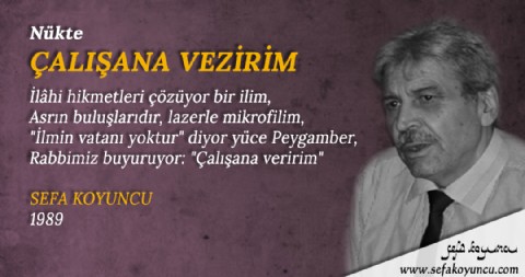 ÇALIŞANA VEZİRİM