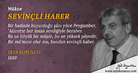 SEVİNÇLİ HABER