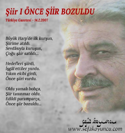 ÖNCE ŞİİR BOZULDU