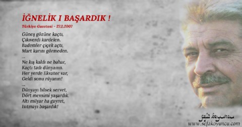 İĞNELİK I BAŞARDIK !