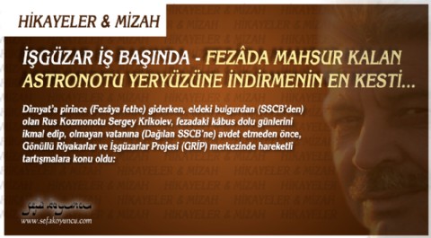 İŞGÜZAR İŞ BAŞINDA - FEZÂDA MAHSUR KALAN ASTRONOTU YERYÜZÜNE İNDİRMENİN EN KESTİ...