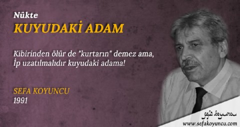 KUYUDAKİ ADAM