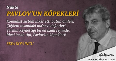 PAVLOV’UN KÖPEKLERİ