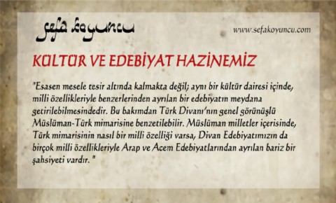 KÜLTÜR VE EDEBİYAT HAZİNEMİZ