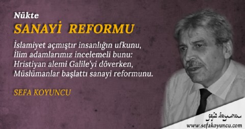 SANAYİ  REFORMU