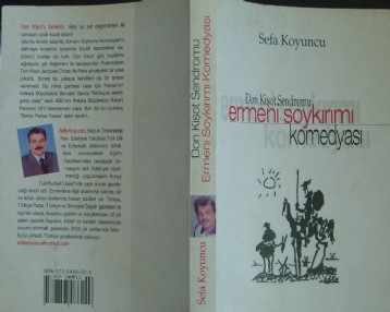 DON KİŞOT SENDROMU ERMENİ SOYKIRIMI KOMEDYASI