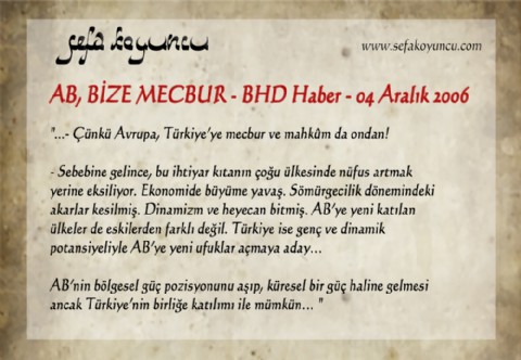 AB, BİZE MECBUR