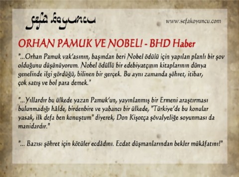 ORHAN PAMUK VE NOBEL! - BHD Haber