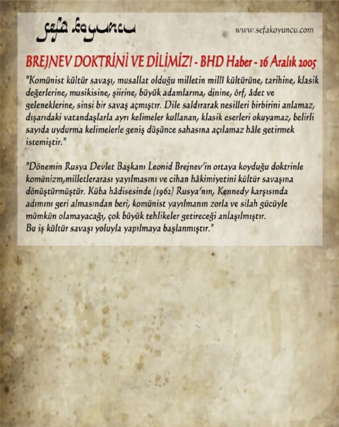 BREJNEV DOKTRİNİ VE DİLİMİZ!