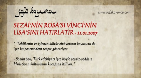 SEZAİ’NİN ROSA’SI VİNCİ’NİN LİSA’SINI HATIRLATIR