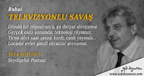 TELEVİZYONLU SAVAŞ