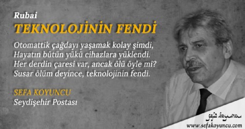 TEKNOLOJİNİN FENDİ