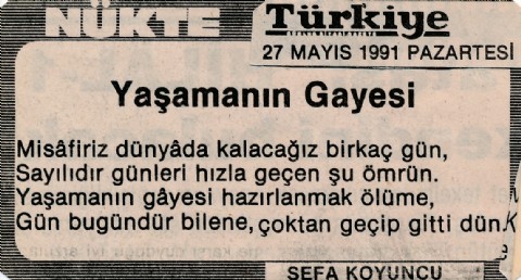 YAŞAMANIN GAYESİ