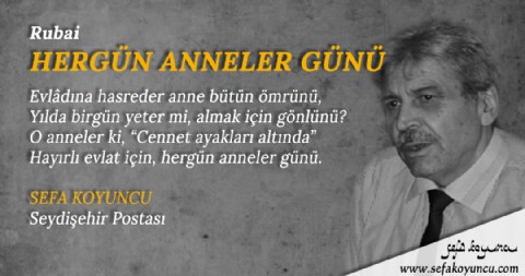 HERGÜN ANNELER GÜNÜ